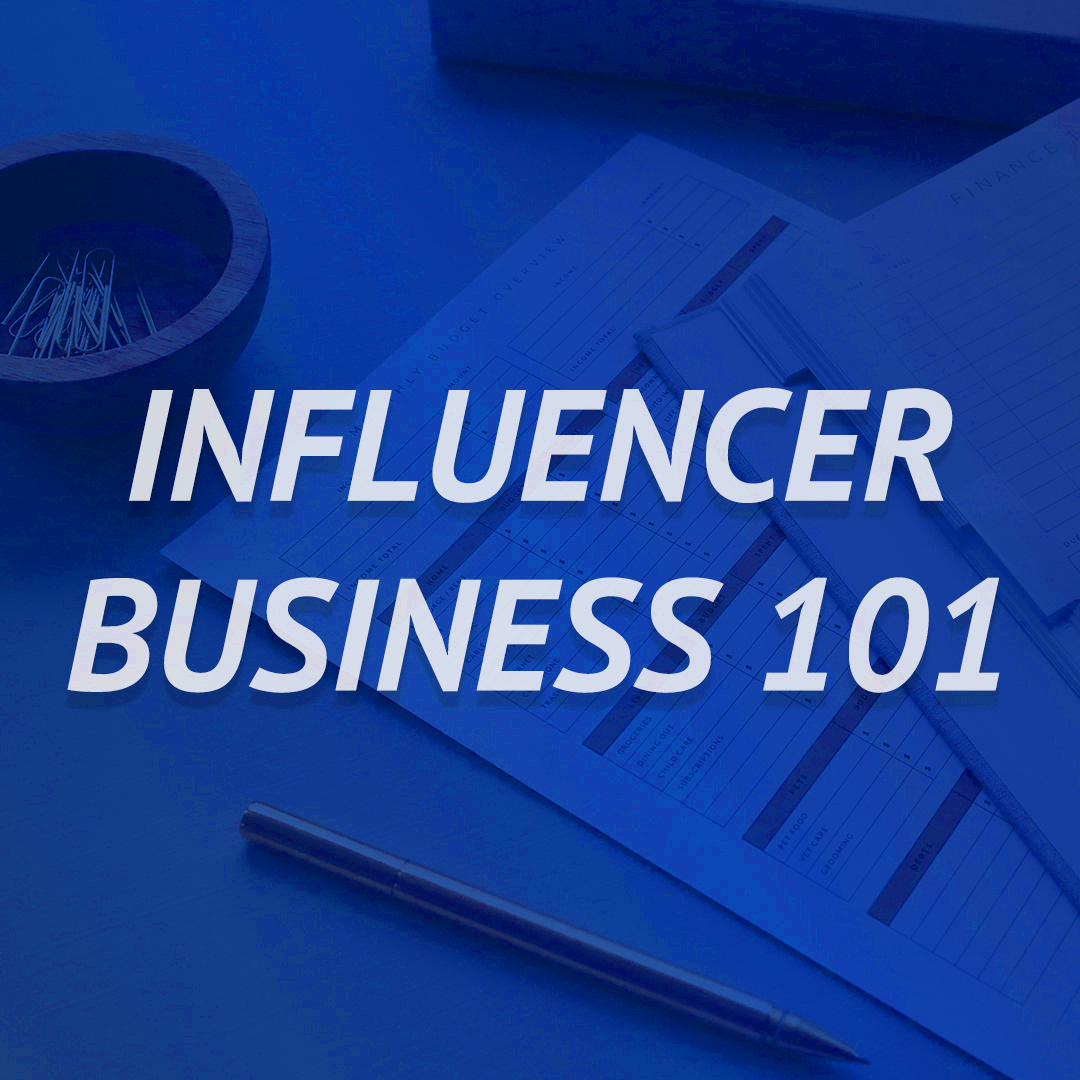 Influence-Business-101 Influence-Business-101